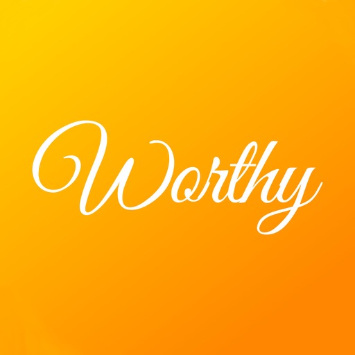 Worthy: Grow in Abundance Worthy: Grow in Abundance