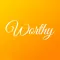 Worthy: Grow in Abundance