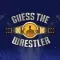 Guess the Wrestler Quiz Trivia