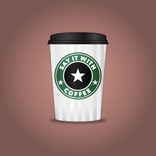 Say It with Coffee Say It with Coffee