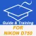 Guide And Training For Nikon D750 Pro