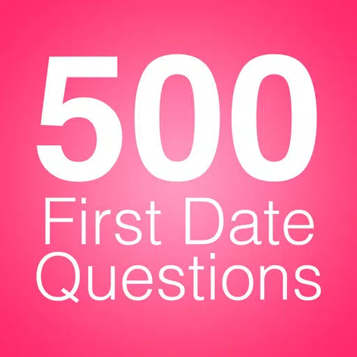 500 First Date Questions 500 First Date Questions