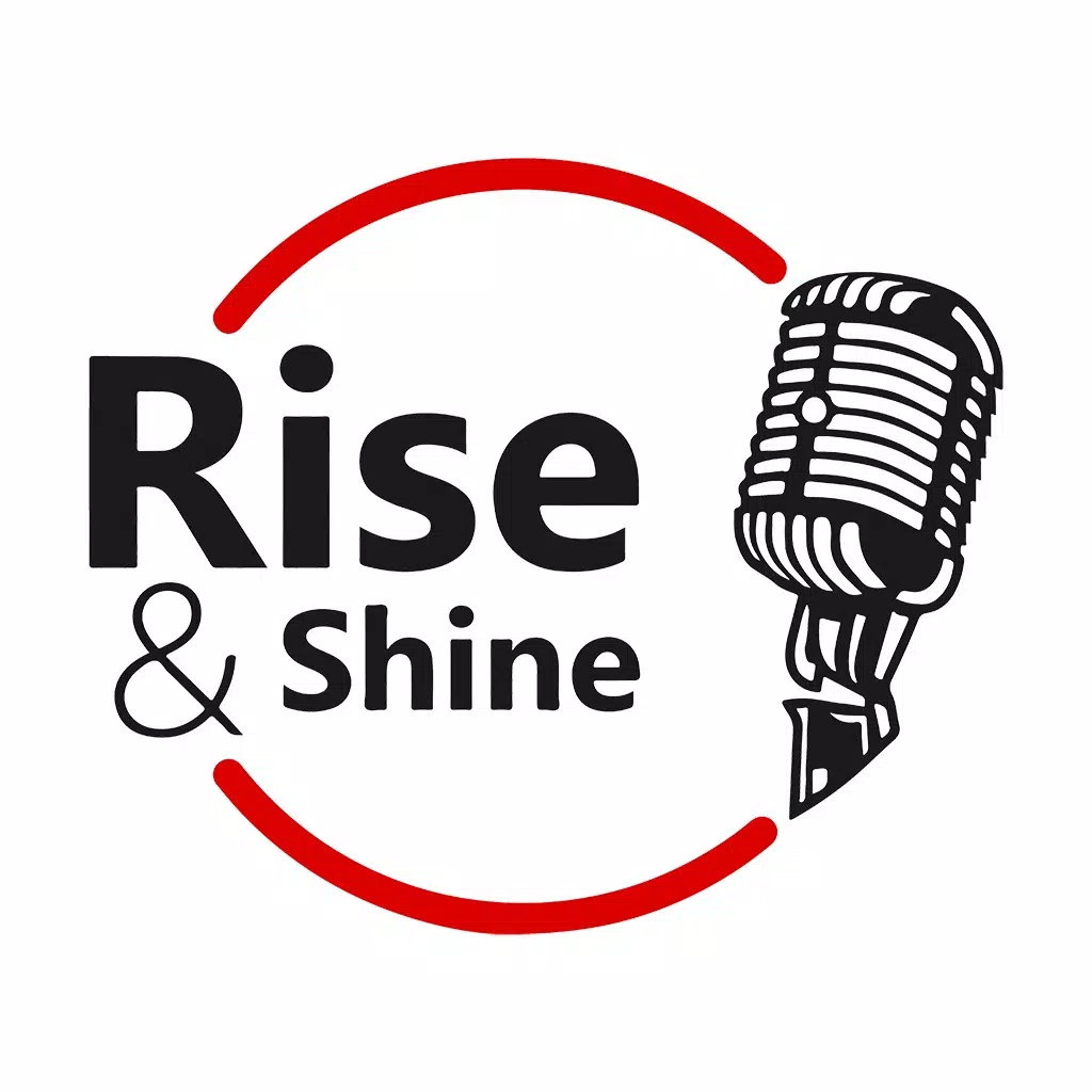 Rise en Shine Rise en Shine