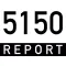5150 Report