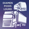 Examen Permis C CE Poids Lourd