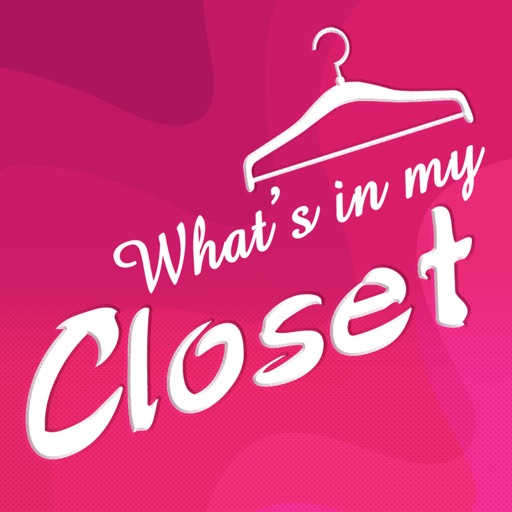What's in my Closet / Wardrobe What's in my Closet / Wardrobe