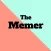 The Memer