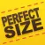 Perfect Size!