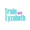 Train With Lyzabeth
