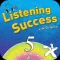 Listening Success 5 with Dictation