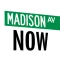 Madison Avenue Now
