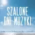 Szalone Dni Muzyki 2017