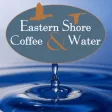 Eastern Shore Coffee & Water