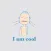 I am cool boy