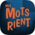 Mes mots rient