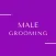 Male Grooming