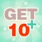 Get10+