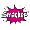 Smacker!