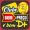 Clube Bom Preço é Bom D+