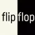 flipflop!