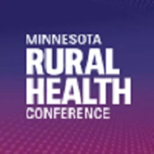 MN Rural Health Conference MN Rural Health Conference
