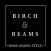 Birch and Beams Home