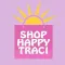 Shop Happy Traci