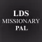 LDS Missionary Pal