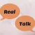 Real Talk: Spark Deeper Convos