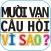 Mười Vạn Câu Hỏi Vì Sao