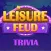 Leisure Feud Trivia