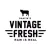 Vintage Fresh