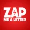Zap Me A Letter