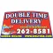 Double Time Delivery