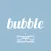 bubble for BLISSOO