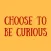 Choose to be Curious PodPlayer