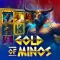 GOLD OF MINOS - Giochi di slot