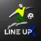 LineUpX