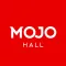 MOJO Hall