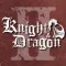 ナイト・アンド・ドラゴン2:狂乱の時代