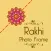 New Rakhi Photo Frames 2019