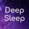 Deep Sleep & Relaxation