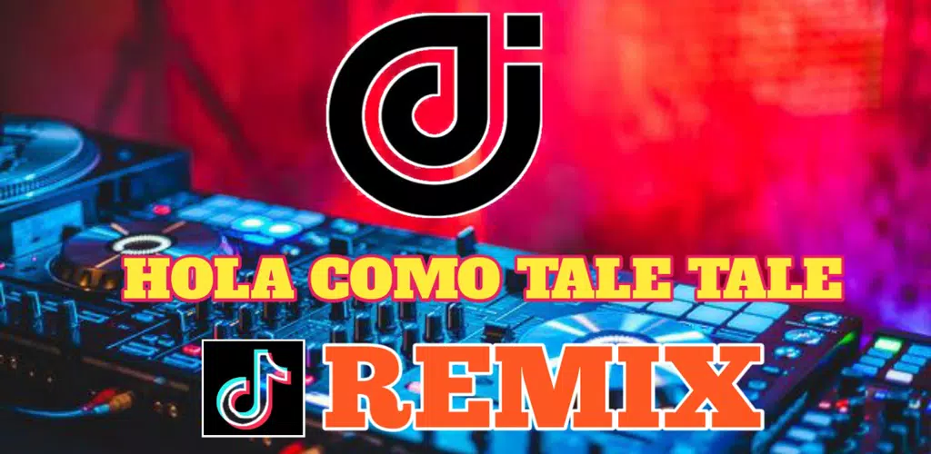 DJ HOLA COMO TALE TALE Screenshots