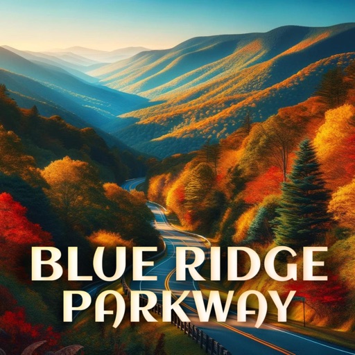 Blue Ridge Parkway Audio Tour Blue Ridge Parkway Audio Tour