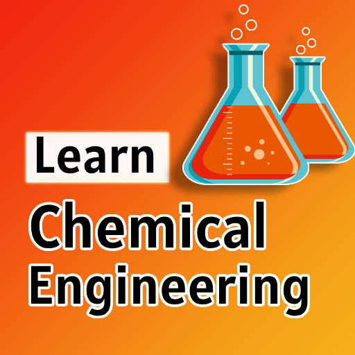 Learn Chemical Engineering