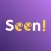 Seen!