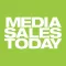 Media Sales Today