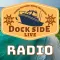 Dock Side Live Radio