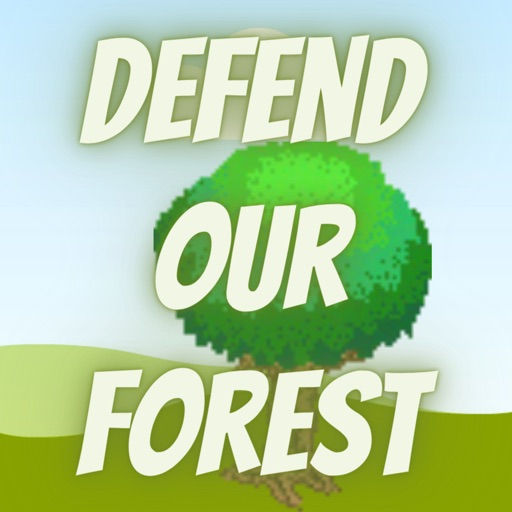 Defend Our Forest Defend Our Forest