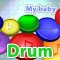 My baby Drum